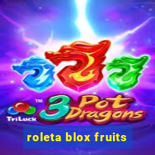 roleta blox fruits